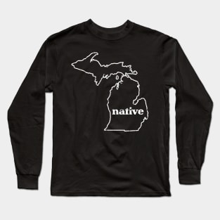 Michigan Native Long Sleeve T-Shirt